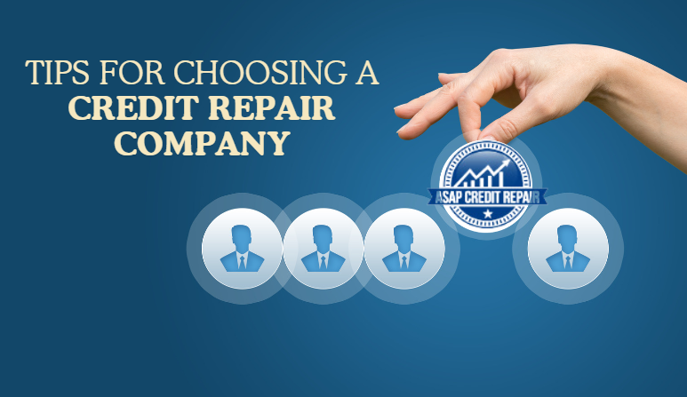 tips for choosing a credit repair company